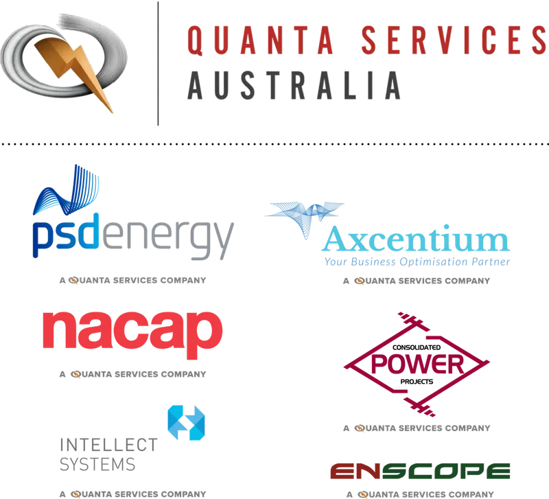Quanta Services Australia companies: PSD Energy, Axcentium, nacap, Consolidated Power Projects, Intellect Systems and ENSCOPE